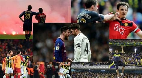 The 13 Biggest Rivalries in Soccer .